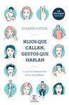 HIJOS QUE CALLAN GESTOS QUE HABLAN | 9788467052923 | FUSTER, SUSANA