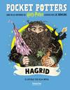 HAGRID (POCKET POTTERS 6) | 9791387736385 | ROWLING, J.K./MUZA, OLIA