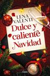 DULCE Y CALIENTE NAVIDAD | 9788425371615 | VALENTI, LENA