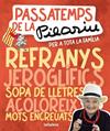 PASSATEMPS DE LA PILARIN PER A TOTA LA FAMÍILIA | 9788424675561 | BAYES DE LUNA, PILARIN