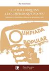 MALLORQUINS A L'OLIMPIADA QUE NO FOU, ELS | 9788412373424 | TOMAS RAMIS, PAU