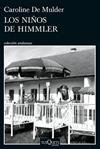 NIÑOS DE HIMMLER, LOS | 9788411075718 | MULDER, CAROLINE DE