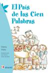 PAIS DE LAS CIEN PALABRAS, EL | 9788497436786 | MATA GARRIGA, MARTA