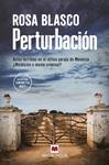 PERTURBACION | 9788419110541 | BLASCO, ROSA