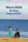 BLAU IMPOSSIBLE, EL | 9788419836700 | MILLA, MARTA