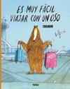 ES MUY FACIL VIAJAR CON UN OSO | 9786075841137 | GUSTI