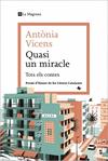 QUASI UN MIRACLE | 9788419013941 | VICENS, ANTONIA