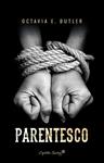 PARENTESCO | 9788494740862 | BUTLER, OCTAVIA E.