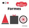 BABY MONTESSORI FORMES | 9788468267449 | BARUZZI, AGNESE