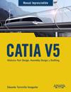 CATIA V5 MODULOS PART DESIGN ASSEMBLY DESIGN Y DRAFTING | 9788441540453 | TORRECILLA INSAGURBE, EDUARDO