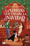 LIBRERA QUE ODIABA LA NAVIDAD, LA | 9791387845018 | IZQUIERDO, LAUREN