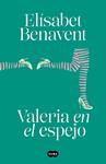 VALERIA EN EL ESPEJO (SAGA VALERIA 2) | 9788491294948 | BENAVENT, ELISABET