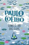 COMO EL RIO QUE FLUYE | 9788408325574 | COELHO, PAULO