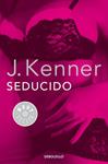 SEDUCIDO  TRILOGIA DESEO 2 | 9788490625750 | KENNER,J.