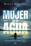 MUJER EN EL AGUA, LA | 9788411326582 | HARDING, ROBYN
