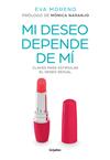 MI DESEO DEPENDE DE MI | 9788417338916 | MORENO, EVA