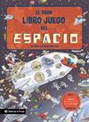 GRAN LIBRO JUEGO DEL ESPACIO, EL | 9788419898272 | SUBI