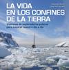 LA VIDA EN LOS CONFINES DE LA TIERRA | 9788417858414 | ALVARO, SEBASTIAN/AZPIAZU, JOSE MARI