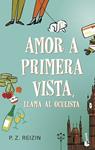 AMOR A PRIMERA VISTA LLAMA AL OCULISTA | 9788408209133 | REIZIN, P. Z.