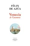 VENECIA DE CASANOVA | 9788418239212 | AZUA, FELIX DE