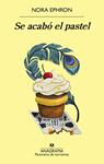 SE ACABO EL PASTEL | 9788433981363 | EPHRON, NORA