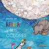 AFRICA Y SUS COLORES | 9788417766191 | OBIOLS LLOPART, ANNA/SUBI