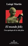 MUNDO FELIZ, EL  | 9788433964328 | MARTIN, LUISGE