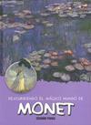 DESCUBRIENDO EL MAGICO MUNDO DE MONET  | 9786077356707 | JORDÀ COSTA, MARÍA J.