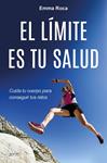 LIMITE ES TU SALUD, EL | 9788408175520 | ROCA, EMMA