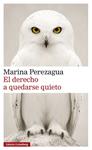 DERECHO A QUEDARSE QUIETO, EL | 9791388236129 | PEREZAGUA, MARINA