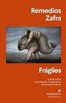 FRAGILES | 9788433964694 | ZAFRA, REMEDIOS