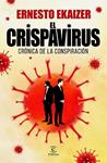 CRISPAVIRUS, EL | 9788467060386 | EKAIZER, ERNESTO