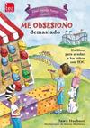 ME OBSESIONO DEMASIADO | 9788415262336 | HUEBNER, DAWN