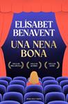 UNA NENA BONA | 9788410256286 | BENAVENT, ELISABET