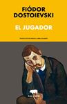 JUGADOR, EL | 9791399165746 | DOSTOIEVSKI, FIODOR