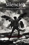 SILENCIO (SAGA HUSH, HUSH 3) | 9788498729344 | FITZPATRICK, BECCA