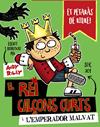 REI CALÇONS CURTS I L  EMPERADOR MALVAT, EL  | 9788499068138 | RILEY, ANDY