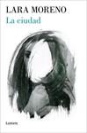 CIUDAD, LA | 9788426407757 | MORENO, LARA