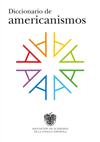 DICCIONARIO DE AMERICANISMOS | 9788430617517 | ASOC. ACADEMIAS LENG. ESPAÑOLA