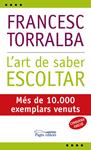 ART DE SABER ESCOLTAR | 9788497794152 | TORRALBA ROSELLO, FRANCESC
