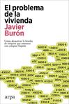 PROBLEMA DE LA VIVIENDA, EL | 9788410313446 | BURON, JAVIER