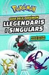 GUIA DELS POKEMON LLEGENDARIS I SINGULARS: EDICIO OFICIAL SUPER DELUXE (COL·LECC | 9788419357762 | THE POKEMON COMPANY,