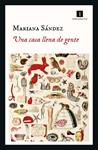 UNA CASA LLENA DE GENTE | 9788418668265 | SANDEZ, MARIANA