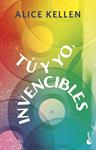 TU Y YO  INVENCIBLES | 9788408304913 | KELLEN, ALICE