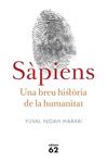 SAPIENS UNA BREU HISTORIA DE LA HUMANITAT | 9788429773187 | YUVAL,  NOAH