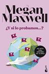 Y SI LO PROBAMOS...? | 9788408273837 | MAXWELL, MEGAN