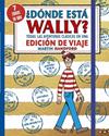 DONDE ESTA WALLY  TODAS LAS AVENTURAS CLASICAS DE WALLY EN UNA EDICIÓN DE VIAJE | 9788410269910 | HANDFORD, MARTIN