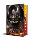 BALADA DE LOS DRAGONES, LA  (LA CAÍDA LUNAR 2) | 9788401038020 | PARKER, SARAH A.