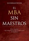 MBA SIN MAESTROS, EL  | 9788491113676 | MORALES ROTGER, LUIS