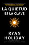 QUIETUD ES LA CLAVE, LA | 9788410121133 | HOLIDAY, RYAN